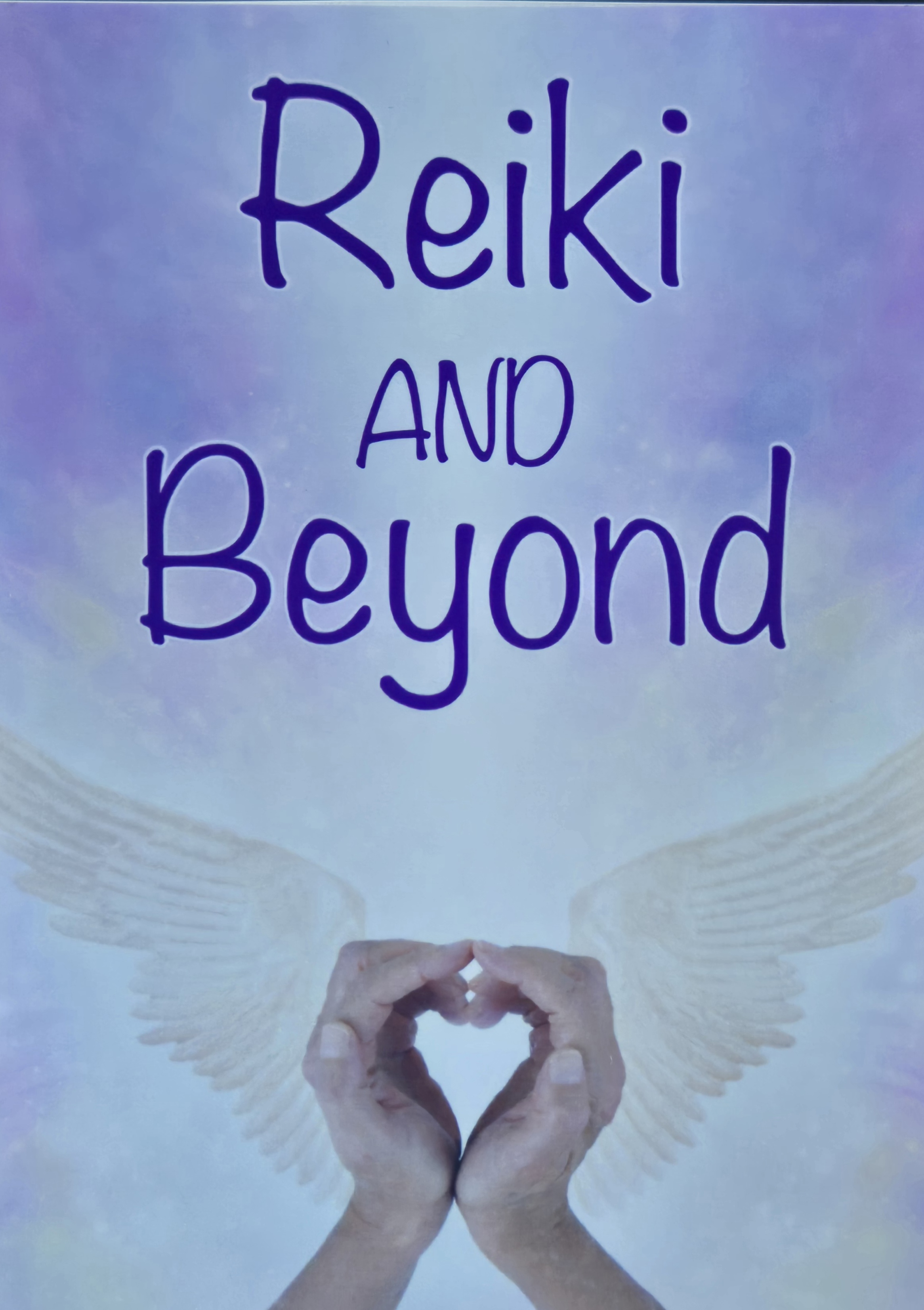 Reiki and Beyond