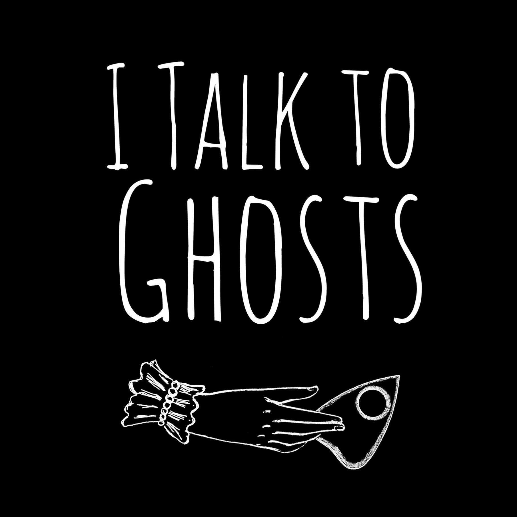 I Talk To Ghosts Podcast and Paw Art