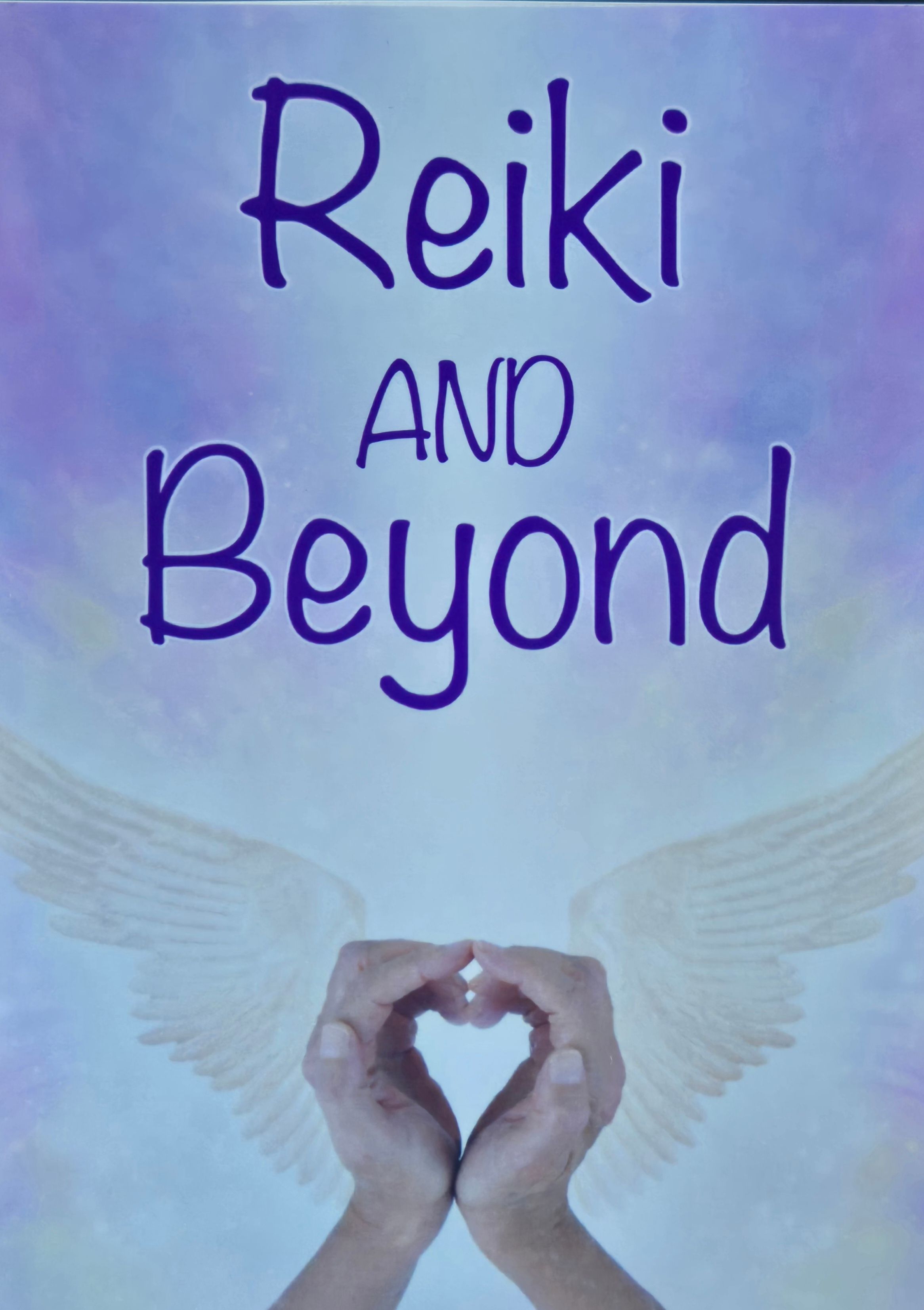 Reiki and Beyond